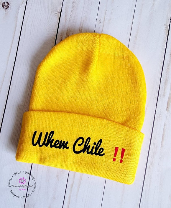 Whew Chile!! Beanie - Purposefully Crafted By Koko